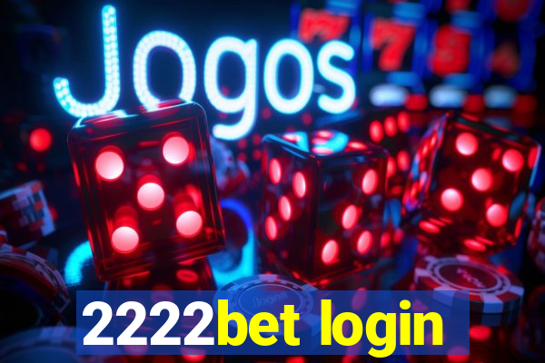 2222bet login